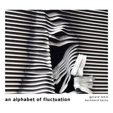 Gerard Lebik / Burkhard Beins // An Alphabet Of Fluctuation CD