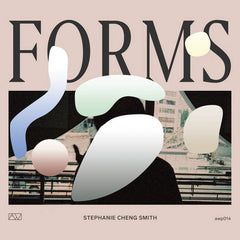 Stephanie Cheng Smith // Forms CD