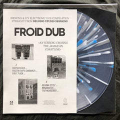 FROID DUB // An Iceberg Crusing The Jamaican Coastline LP