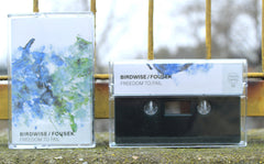 Birdwise/Fousek // Freedom to Fail TAPE