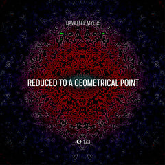 David Lee Myers // Reduced to a Geometrical Point CD