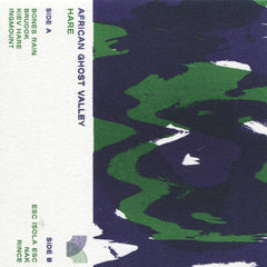 African Ghost Valley // Hare TAPE