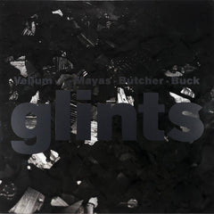 Magda Mayas, Tony Buck, John Butcher // glints LP