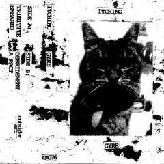 Itching // Gyre TAPE