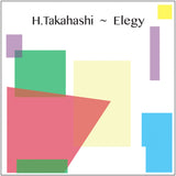H. Takahashi // Elegy TAPE