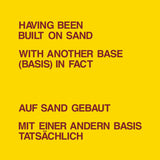 Dickie Landry & Lawrence Weiner // Having Been Built on Sand LP