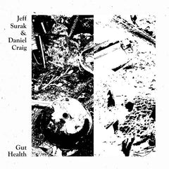 Jeff Surak & Daniel Craig // Gut Health TAPE