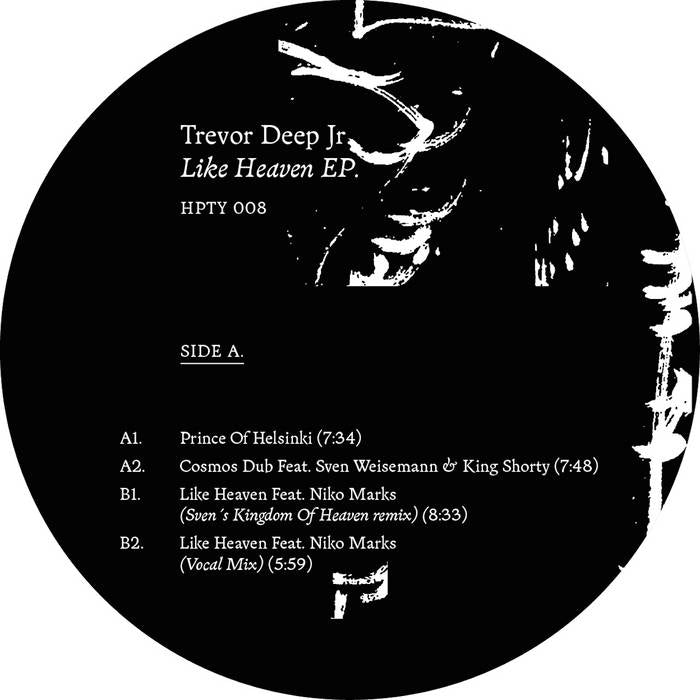 Trevor Deep Jr. // Like Heaven EP 12"