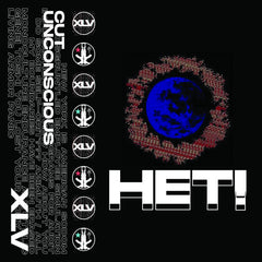 XLV / Cut Unconscious // HET! TAPE