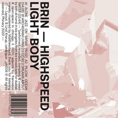Brin // Highspeed Light Body TAPE