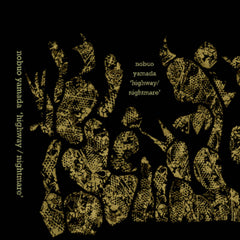 Nobuo Yamada // Highway / Nightmare TAPE