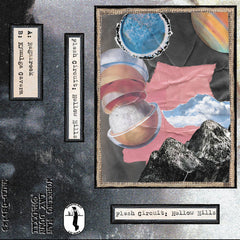 flesh circuit // hollow hills TAPE