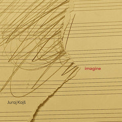 Juraj Kojs // Imagine CD
