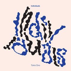 Tokio Ono // Individuals TAPE