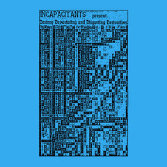 INCAPACITANTS // D.D.D.D. CD