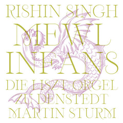 Rishin Singh with Martin Sturm // mewl infans LP