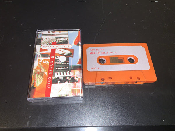 邦楽 YUKO NEXUS6 / NEKO-SAN KILL! KILL! Yuko Nexus6 // Neko-San Kill! Kill! TAPE – Tobira Records