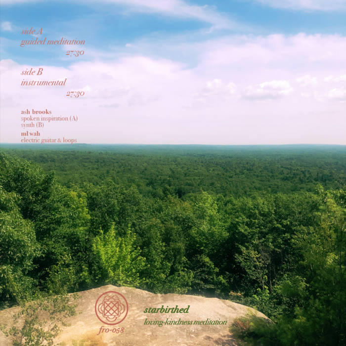 Starbirthed // Loving-Kindness Meditation TAPE