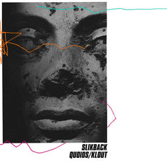 Slikback // Quoios/Klout 12"
