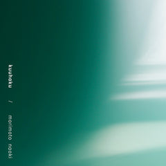 Morimoto Naoki // Kuuhaku TAPE
