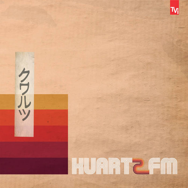 Kuartz // Kuartz FM LP – Tobira Records
