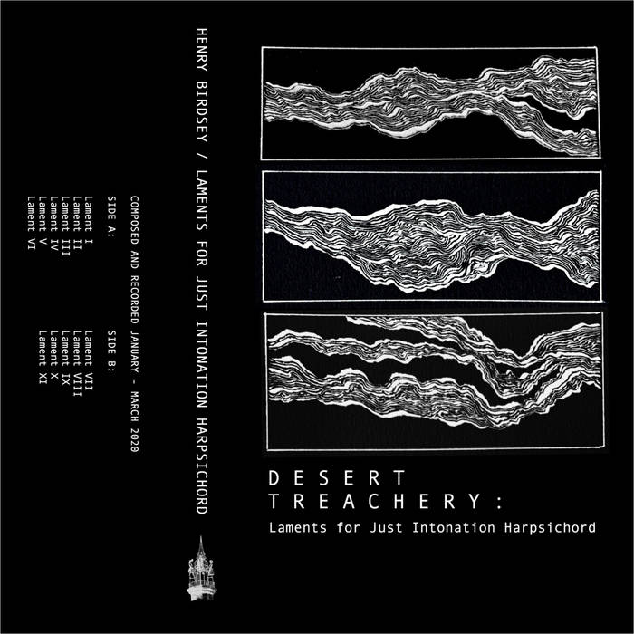 Henry Birdsey // Laments for Just Intonation Harpsichord TAPE