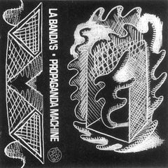 La Banda's // Propaganda Machine TAPE
