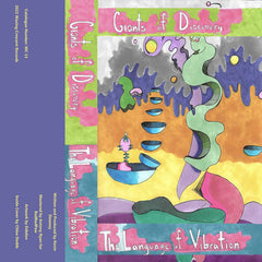 Giants Of Discovery // The Language of Vibration TAPE
