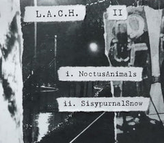 L.A.C.H. // II TAPE + ARTWORK