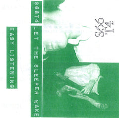S66T4 // "Let The Sleeper Wake" + Live TAPE