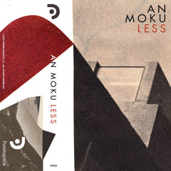 An Moku // Less TAPE