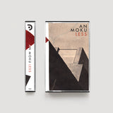 An Moku // Less TAPE