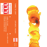 Laplante / Nazary // Tunnel To Light TAPE