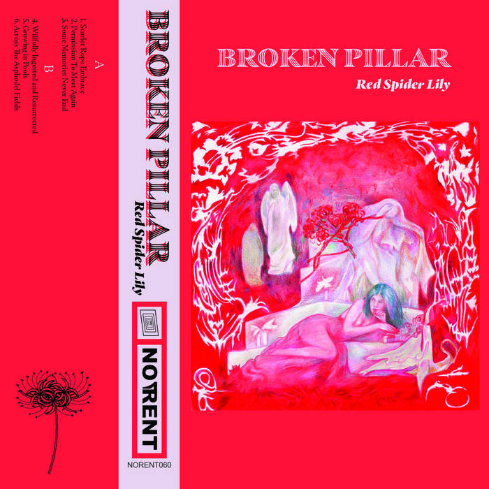 Broken Pillar // Red Spider Lily TAPE