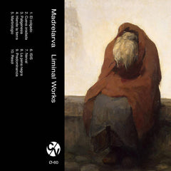 Madrelarva // Liminal Works TAPE