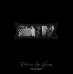 Christian Love Forum // Naked Light LP