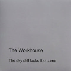 The Workhouse // The Sky Still Looks The Same 3" CD