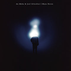 An Moku & Joel Gilardini // Maya Deren CD