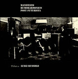 V/A // Manifesto Rumorarmonico Post Futurista 2xLP