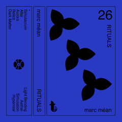 Marc Méan // Rituals TAPE