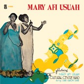 Mary Afi Usuah // Ekpenyong Abasi LP