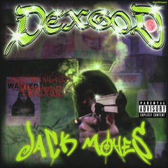 DEXGOD // Jack Moves TAPE