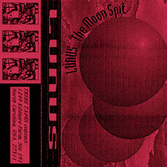 Lunus // The Moon Spit TAPE