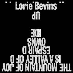 Lorie Bevins // The Mountain of Joy is a Valley of Despair Downside Up TAPE