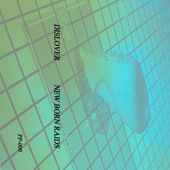 Dislover // New Born Raids TAPE