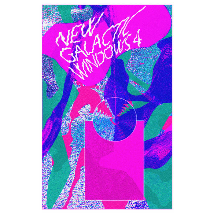 Various Artists // New Galactic Windows 4 TAPE