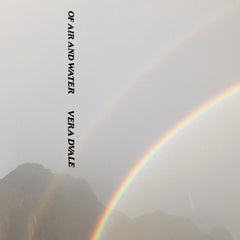 Vera Dvale // Of Air and Water TAPE
