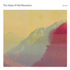 This Valley Of Old Mountains // This Valley Of Old Mountains CD