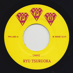 Ryu Tsuruoka // Omae 7"