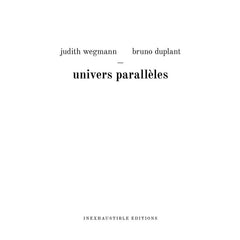 Judith Wegmann / Bruno Duplant // Univers Parallèles CD